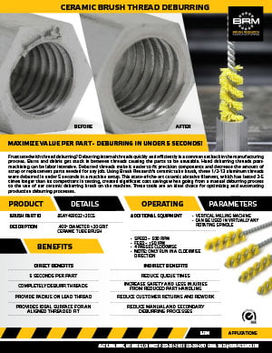 Thread Deburring Brush NAMPOWER Application Sales Sheet-Ceramic Thread Deburring | Thank You