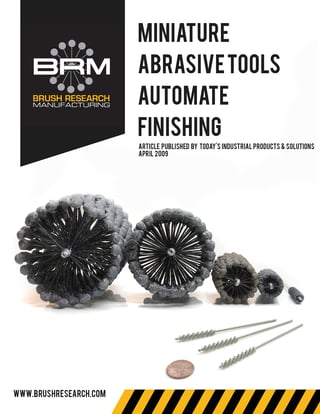 Miniature Abrasive Tools